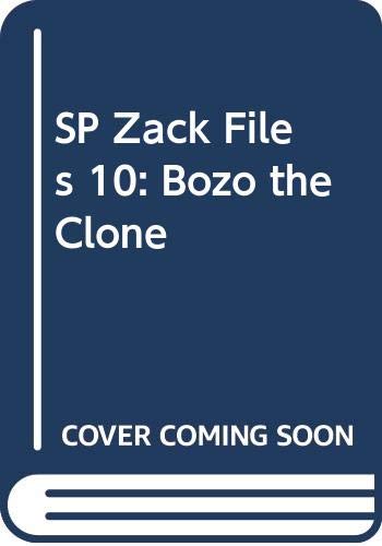 9780448425672: SP Zack Files 10: Bozo the Clone
