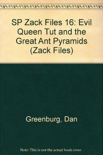 9780448425733: SP Zack Files 16: Evil Queen Tut and the Great Ant Pyramids