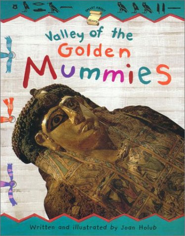 Beispielbild fr Valley of the Golden Mummies zum Verkauf von Better World Books