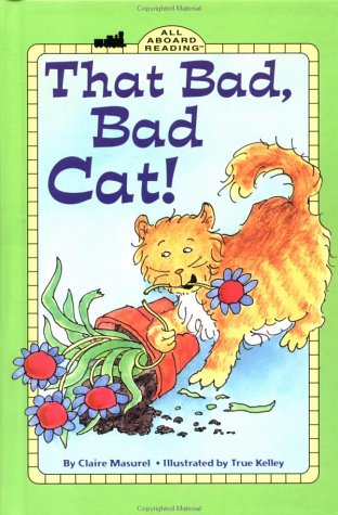 Stock image for That Bad, Bad Cat! GB (All Aboard Reading) for sale by Irish Booksellers