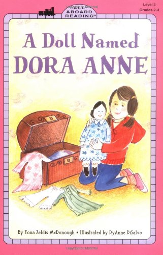 Stock image for A Doll Named Dora Anne (All Aboard Reading) for sale by SecondSale