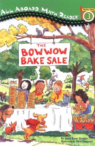 9780448428451: The Bowwow Bake Sale (All Aboard Math Reader)
