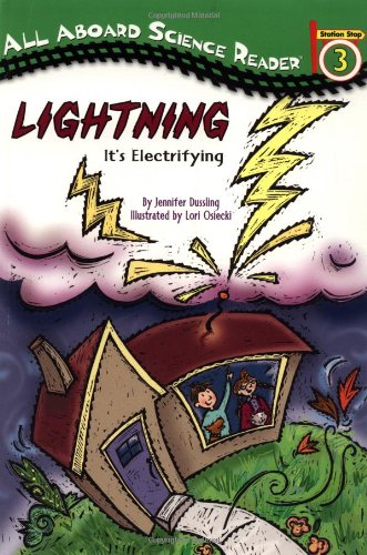 9780448428604: Lightning: It's Electrifying: It's Electrifying (ALL ABOARD SCIENCE READER)