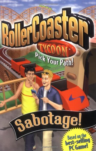 9780448428642: Sabotage! (Rollercoaster Tycoon Pick Your Path!)