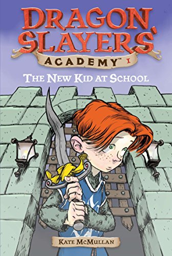 Beispielbild fr The New Kid at School (Dragon Slayers' Academy, No. 1) zum Verkauf von Your Online Bookstore