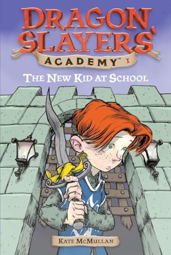 Stock image for The New Kid at School (Dragon Slayers' Academy, No. 1) for sale by Gulf Coast Books