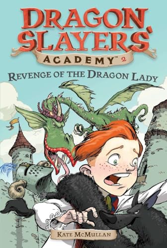 Beispielbild fr Revenge of the Dragon Lady (Dragon Slayers' Academy 2) zum Verkauf von Ergodebooks