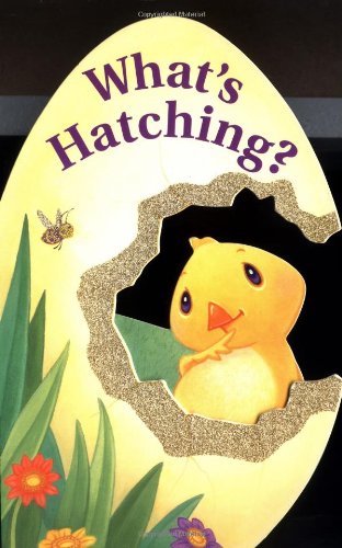 Stock image for What's Hatching for sale by Better World Books: West