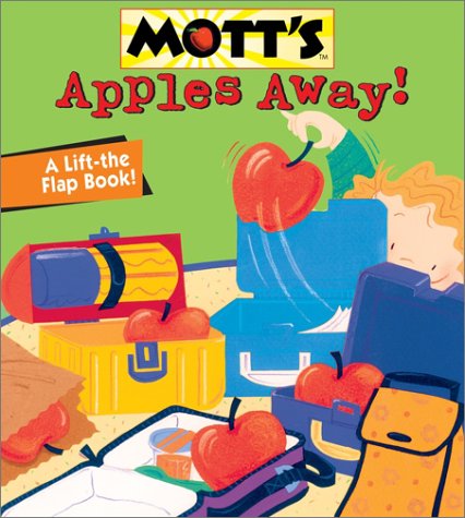 Beispielbild fr Apples Away! (Mott's Books) zum Verkauf von Once Upon A Time Books