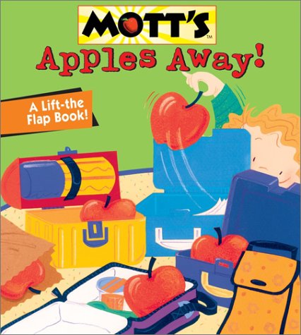 Stock image for Apples Away! (Mott's Books) for sale by Once Upon A Time Books