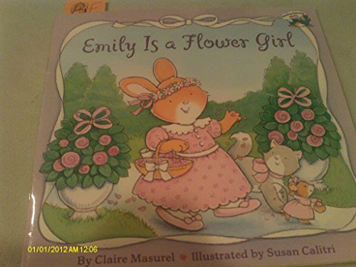 Beispielbild fr Emily Is a Flower Girl zum Verkauf von Better World Books