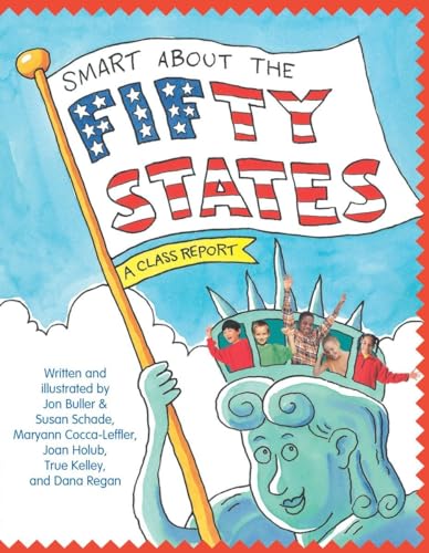 Stock image for Smart About the Fifty States: A Class Report (Smart About History) for sale by SecondSale