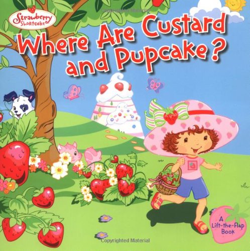 Imagen de archivo de Where Are Custard and Pupcake? a la venta por Better World Books