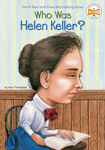 9780448431444: Who Was Helen Keller?