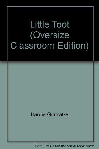 Little Toot (Oversize Classroom Edition) (9780448431666) by Hardie Gramatky