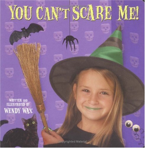 Stock image for You Cant Scare Me! for sale by Ebooksweb