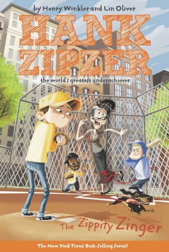 9780448431932: The Zippity Zinger #4: The Zippity Zinger The Mostly True Confessions of the World's Best Underachiever (Hank Zipzer)