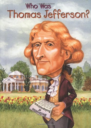 Beispielbild fr Who Was Thomas Jefferson? zum Verkauf von Irish Booksellers