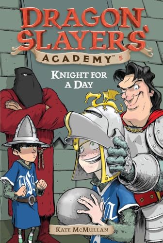 Beispielbild fr Knight for a Day #5 (Dragon Slayers' Academy) zum Verkauf von SecondSale