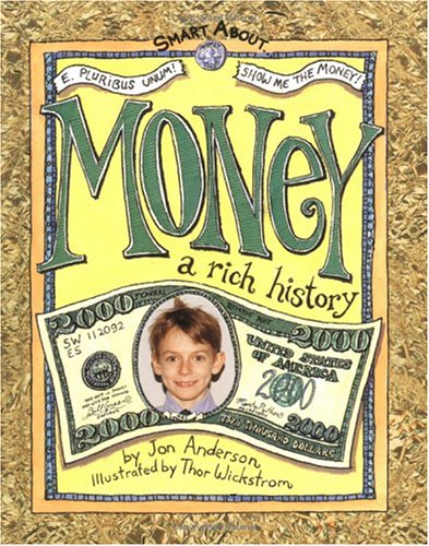 Beispielbild fr Smart About Money: A Rich History (Smart About History) zum Verkauf von HPB Inc.