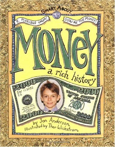 Stock image for Smart About Money: A Rich History (Smart About History) for sale by HPB Inc.