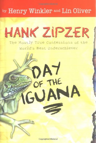 9780448432885: Day of the Iguana (Hank Zipzer, the World's Greatest Underachiever, 3)