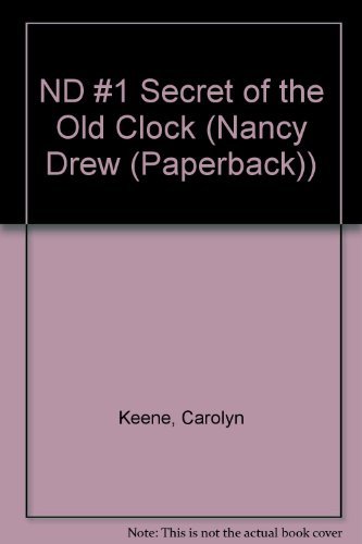 9780448432892: ND #1 Secret of the Old Clock (Nancy Drew (Paperback))