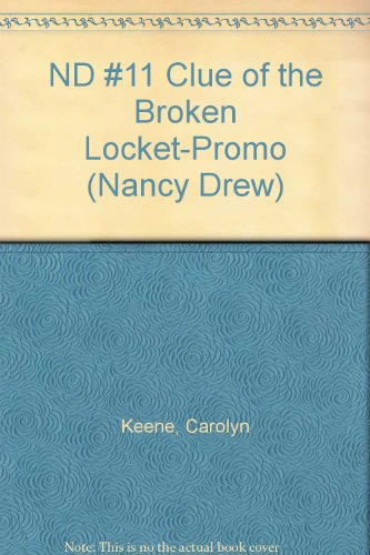 Beispielbild fr ND #11 Clue of the Broken Locket-Promo (Nancy Drew) zum Verkauf von SecondSale
