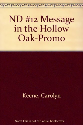 Stock image for The Message in the Hollow Oak (Nancy Drew, Book 12) for sale by Wonder Book