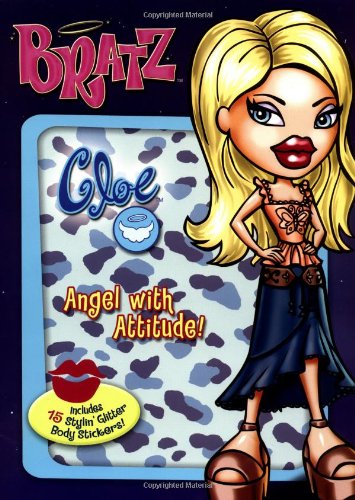 Stock image for Cloe: Angel With Attitude for sale by WorldofBooks