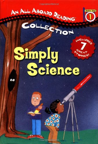 9780448433356: Simply Science: An All Aboard Reading Collection (All Aboard Reading: Station Stop 1)