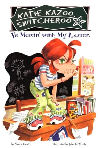 Imagen de archivo de No Messin' With My Lesson (Katie Kazoo, Switcheroo No. 11) a la venta por SecondSale