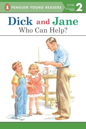 9780448434070: Dick and Jane: Who Can Help?