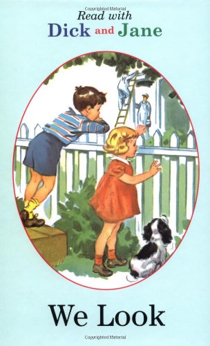 9780448434124: Read with Dick and Jane: We Look