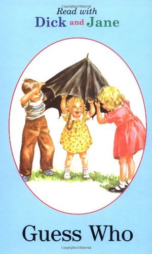Stock image for Read with Dick and Jane: Guess Who for sale by Wonder Book