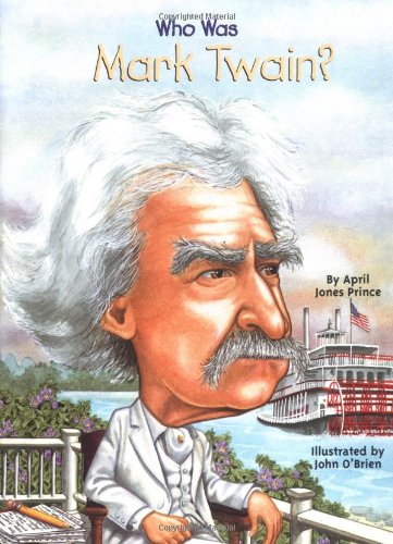 Beispielbild fr Who Was Mark Twain? zum Verkauf von Better World Books