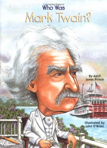 Stock image for Who Was Mark Twain? for sale by Better World Books