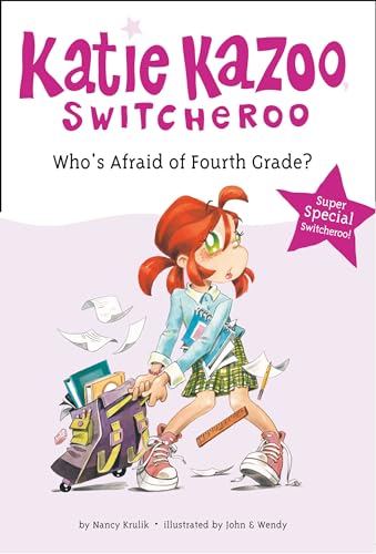 Stock image for Who's Afraid of Fourth Grade? (Katie Kazoo, Switcheroo: Super Special) for sale by Gulf Coast Books