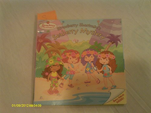 Beispielbild fr Strawberry Shortcake: Strawberry Shortcake's Seaberry Mystery zum Verkauf von ThriftBooks-Dallas