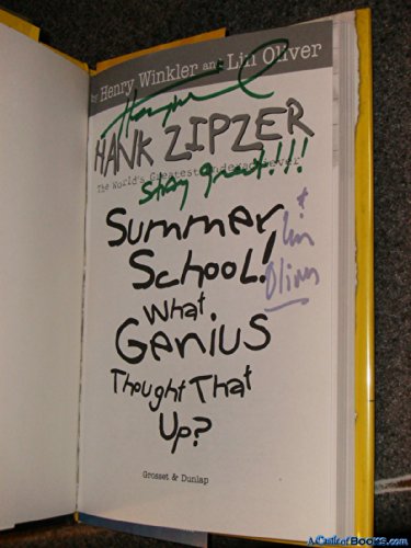 Stock image for Hank Zipzer 08: Summer School! What Genius Thought That Up? for sale by Decluttr