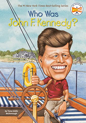 Stock image for Who Was John F. Kennedy? for sale by SecondSale