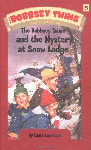 9780448437569: The Bobsey Twins and the Mystery at Snow Lodge (Bobbsey Twins (Grosset & Dunlap Hardcover))