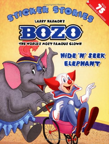 9780448438092: Hide 'N' Seek Elephant: A Sticker Stories Book (Bozo)