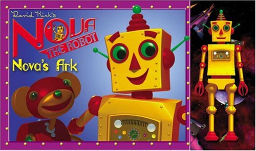 9780448438177: Nova's Ark: The book & toy set (Nova the Robot)