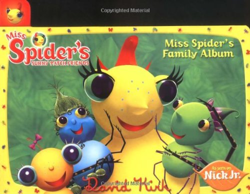 Stock image for Miss Spider's Sunny Patch Friends -- Miss Spider's Family Album for sale by Gil's Book Loft