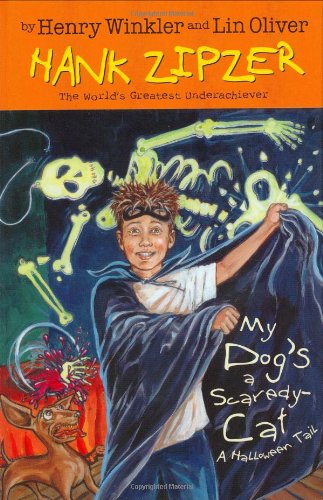 9780448438795: My Dog's a Scaredy-cat: A Halloween Tail (Hank Zipzer, the World's Greatest Underachiever)