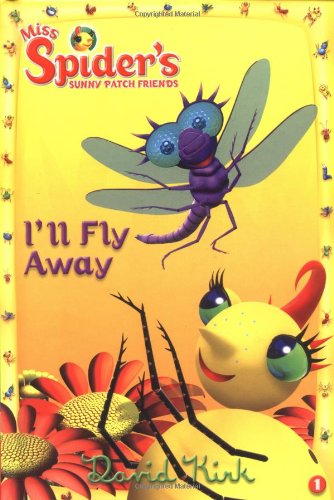 Imagen de archivo de Miss Spider: I'll Fly Away a la venta por Gulf Coast Books