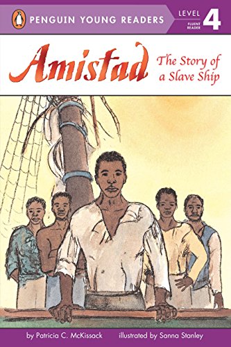 Beispielbild fr Amistad: The Story of a Slave Ship (Penguin Young Readers, Level 4) zum Verkauf von Wonder Book