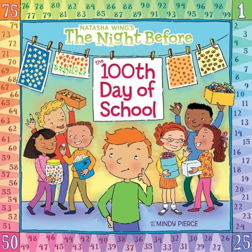 9780448439235: The Night Before the 100th Day of School