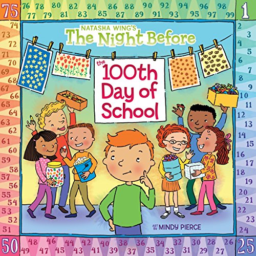 Stock image for The Night Before the 100th Day of School for sale by SecondSale